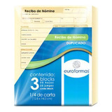 Recibo De Nomina Euroformas Er0106 1/4 De Carta Con 3 Blocks
