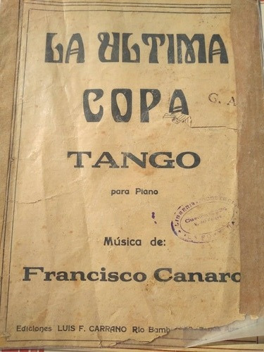 Partitura Tango La Ultima Copa Francisco Canaro