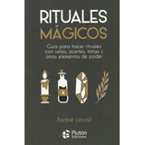 Rituales Mágicos / Barbie Lavall - Pluton Nueva Era
