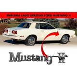 Emblema Lateral Ford Mustang 1974-1978 Lado Derecho