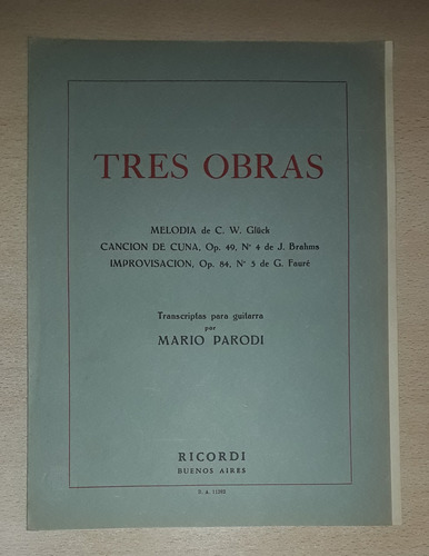 Partitura Tres Obras Para Guitarra Mario Parodi Año 1956