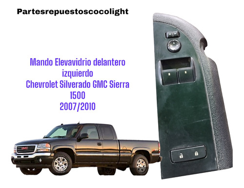 Mando Eleva Vidrio Principal Chevrolet Silverado Gmc Sierra  Foto 2