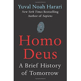 Homo Deus: A Brief History Of Tomorrow Nuevo R