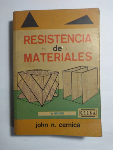 Resistencia De Materiales , John N. Cernica 