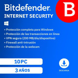 Bitdefender Internet Security 2024  10 Dispositivos | 3 Año 