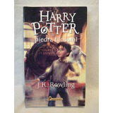 Harry Potter Y La Piedra Filosofal - J. K. Rowling - B