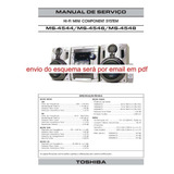 Esquema E Serviço Som Toshiba Ms 4544 Ms4544 Em Pdf Via Emai