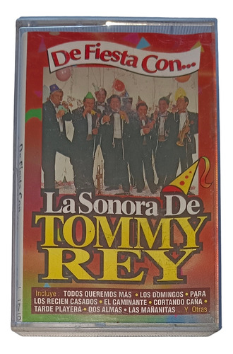 Cassette La Sonora De Tommy Rey De Fiesta Con...