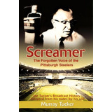 Screamer, De Murray Tucker. Editorial Iuniverse, Tapa Blanda En Inglés