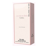 Millanel Nº 206 La Vida Es Bella Floral  - Edp Fem. 60 Ml.