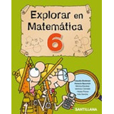 Explorar En Matematica 6 Ed 2013