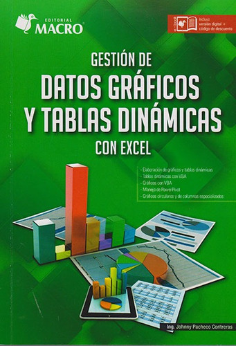 Gestión De Datos Gráficos Y Tablas Dinámicas Con Excel