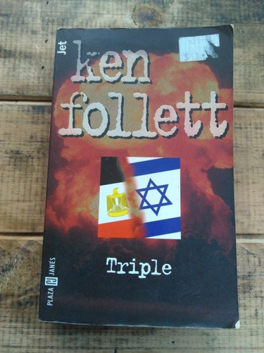 Triple. Ken Follett. Plaza Janes