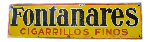 Cartel Chapa Antigua Cigarrillos Fontanares Litografia