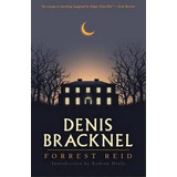 Denis Bracknel, De Forrest Reid. Editorial Valancourt Books, Tapa Blanda En Inglés
