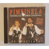 Pimpinela Cd Nuestras 12 Mejores Canciones (ver Descrip.)