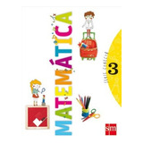 Matematica 3 S M Serie Conecta (novedad 2014) - Conecta (pa