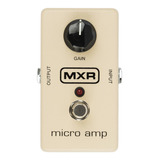 Pedal Booster Mxr M-133 M133 Micro Amp 