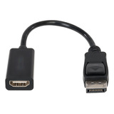 Adaptador Displayport A Hdmi