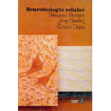 Neurobiologia Celular (monografias Especializadas) (cartone