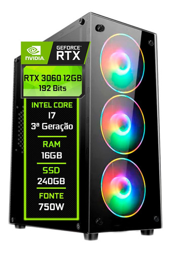 Pc Gamer Fácil Intel I7 3ª 16gb Rtx 3060 12gb Ssd 240gb 750w