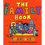 The Family Book - Little Brown, De Todd Parr. 0 Editorial Hachette, Tapa Blanda En Inglés, 0