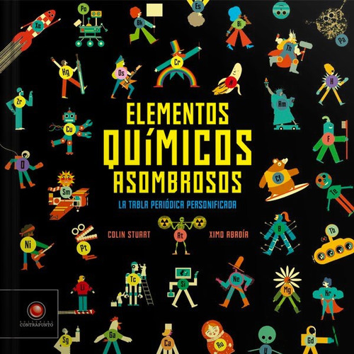 Libro Elementos Quimicos Asombrosos