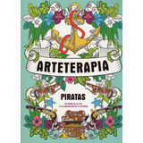 Arteterapia, Piratas, De Sin . Serie N/a, Vol. Volumen Unico. Editorial M4 Editora, Tapa Blanda, Edición 1 En Español, 2017