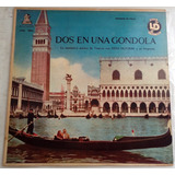 Dino Olivieri Dos En Una Gondola Lp Argentino / Kktus