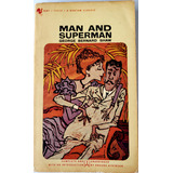 Man And Superman - George Bernard Shaw