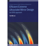 Libro Efficient Extreme Ultraviolet Mirror Design: An Fdt...