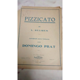 Partitura - Pizzicato - L. Delibes - Domingo Prat