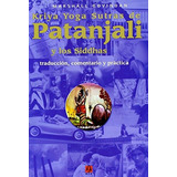 Libro : Kriya Yoga Sutras De Patanjali Y Los Siddhas  - M...