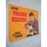Livro - Método Paulinho Nogueira Para Violão E Outros Instru
