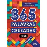 Livro 365 Palavras Cruzadas Plus - Volume Iii