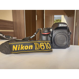  Nikon D610 - Full Frame - 15 Mil Cliques - Novíssima