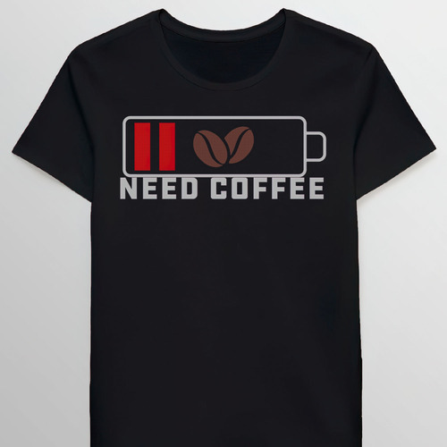 Remera Cool Quotes Need Coffee Caffeine Cup For Cof 85785923