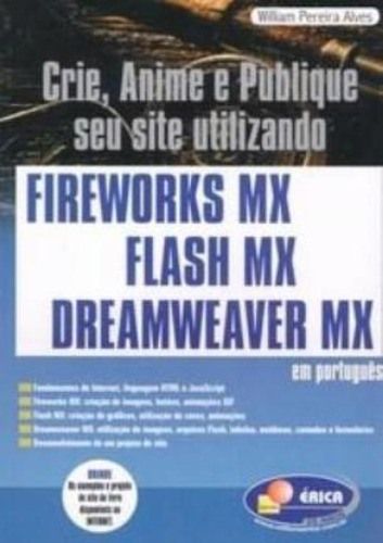 Crie, Anime E Publique Seu Site Fireworks Mx, Flash E Drea