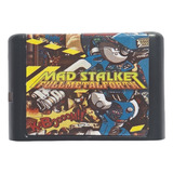 Mad Stalker Full Metal Forth Lançado 2020 Mega Drive Genesis