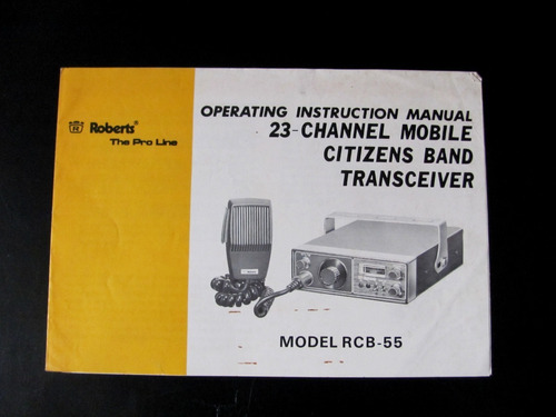 Manual Original Radio Px Roberts Rcb55 Transceiver 23 Channe