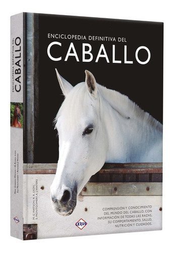 Enciclopedia Definitiva Del Caballo