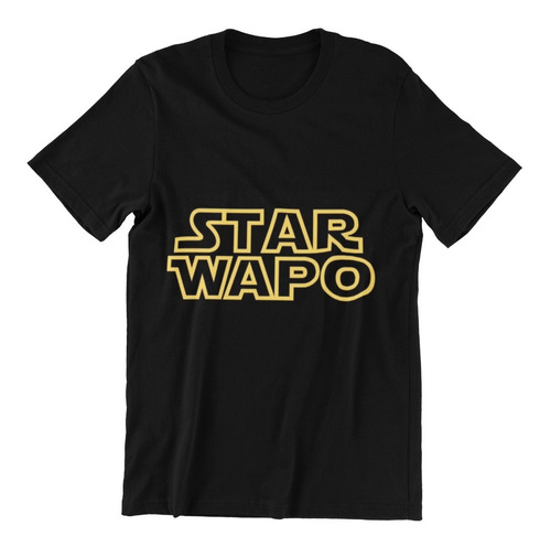 Polera Star Wars Meme Divertido Wapo Frase Estampado Algodon