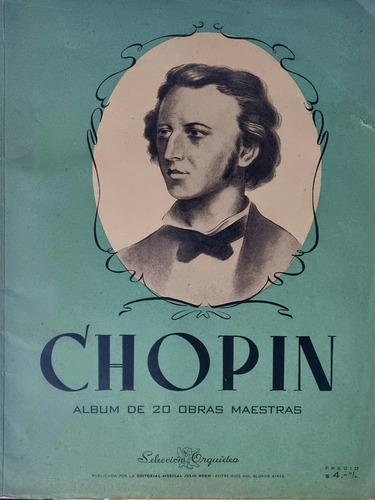 Chopin Álbum De 20 Obras Maestras (partituras) Y Biografía 