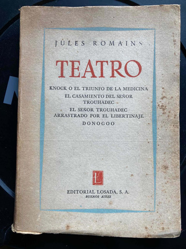 Teatro Jules Romain Trouhadec Donogoo Libro Usado