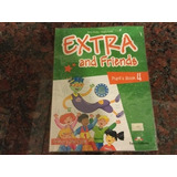 Extra And Friends 4 - Pupils Book