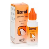 Tabernil Gentamicina Para Aves De Ornato 20 Ml