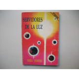 Servidores De La Luz - Rhea Powers
