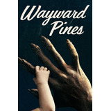 Wayward Pines - Série De Tv