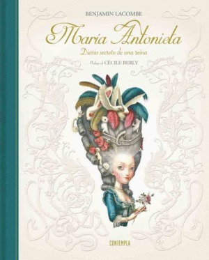 Libro María Antonieta: Diario Secreto De Una Reina-nuevo