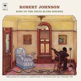 Robert Johnson  King Of The Delta Blues Singers Vol. Ii-aud
